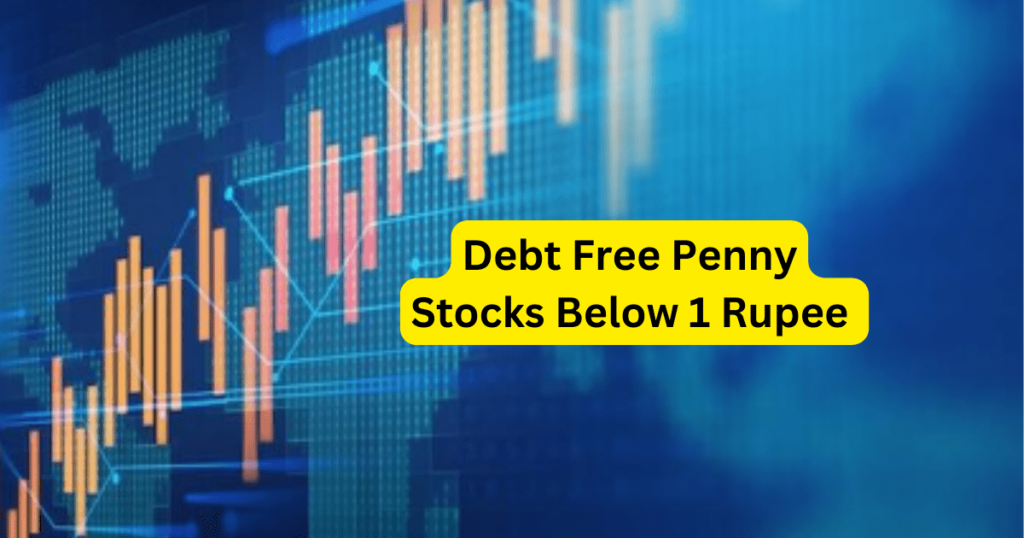 Debt Free Penny Stocks Below 1 Rupee  
