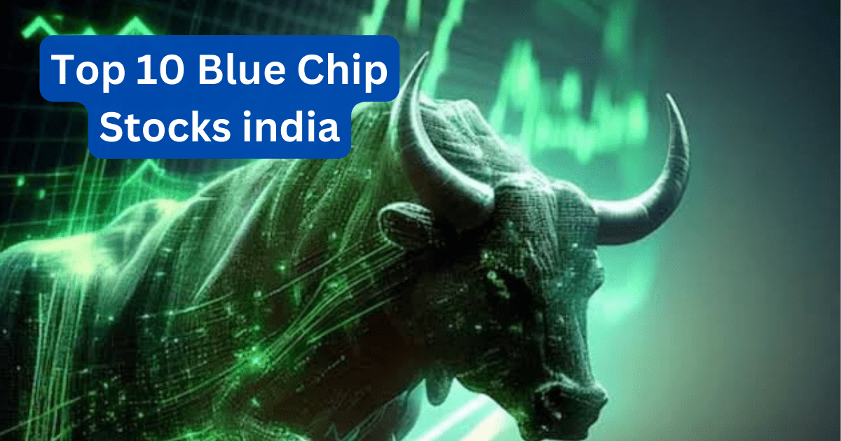Top 10 Blue Chip Stocks india